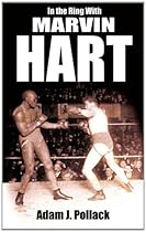 In the Ring with Marvin Hart