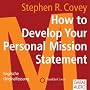 How to Develop Your Personal Mission Statement. Englische Originalfassung