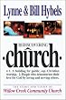 Rediscovering Church: The Story and Vision of Willow Creek Community Church