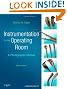 Instrumentation for the Operating Room: A Photographic Manual, 8e