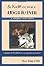 So You Want to be a Dog Trainer (2nd edition)