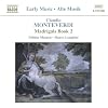 Monteverdi: Madrigals Book 2