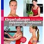 K�rperhaltungen analysieren und verbessern: Look@yourself - work@yourself