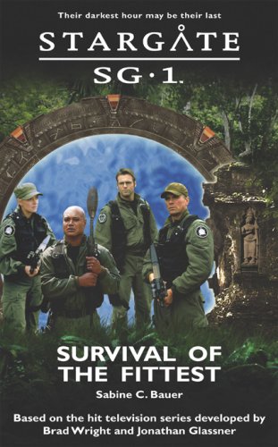 Stargate SG-1: Survival of the Fittest