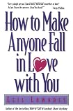 ISBN: 0809229897 - How to Make Anyone Fall in Love with You