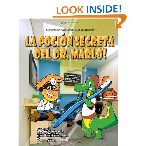 La pocion secreta del Dr.Marlo! (Spanish Edition)