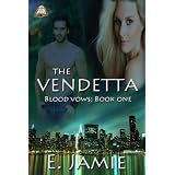The Vendetta (Blood Vows)