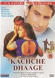 KACHCHE DHAAGE [DVD]