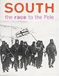 South: the Race to the Pole