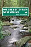 West Virginia Off the Beaten Path, 7th: A Guide to Unique Places (Off the Beaten Path Series)