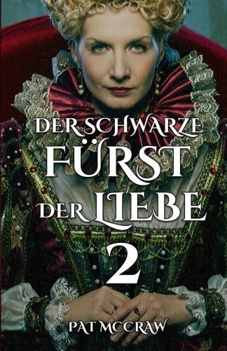 Der schwarze Fuerst der Liebe - Band 2 (German Edition)