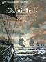 Gabrielle B. cycle 2 Antilles, Tome 1 : Libert�