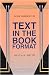 Text in the Book Format