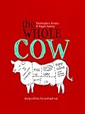 The whole cow : recipes & lore for beef and veal