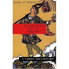 Pictures from the Heart: A Tarot Dictionary