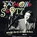 The Music of Raymond Scott: Reckless Nights & Turkish Twilights