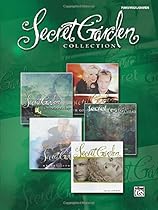 Secret Garden Collection: Piano/Vocal/Chords Secret Garden Collection: Piano/Vocal/Chords