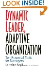 Dynamic Leader Adaptive Organization: Ten Essential Traits for Managers