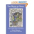 The Book of Gold - Le Livre D'or: The Magic of the Biblical Psalms - Concerning the Qualities and Characteristics of the Psalms of the Prophet David
