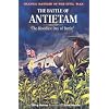 The Battle of Antietam: The Bloodiest Day of Battle (Graphic Battles of the Civil War)