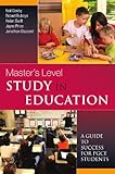Masters level study in education : a guide to success for PGCE students