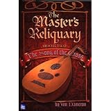 The Master's Reliquary Book Two: The Song of the Cross