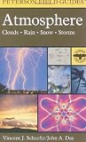 A Field Guide to the Atmosphere (Peterson Field Guide)