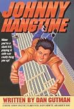Johnny Hangtime (Turtleback School & Library Binding Edition)