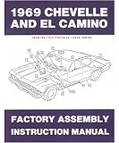 1969 CHEVELLE EL CAMINO MALIBU SS Assembly Manual Boo CHEVELLE EL CAMINO MALIBU SS Assembly Manual Book 1969