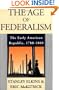 The Age of Federalism: The Early American Republic, 1788-1800