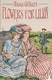 Flowers for Lilian