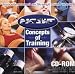 Concepts of Training CD-ROM