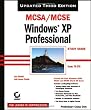 MCSA/MCSE Windows XP Professional Study Guide (70-270), 3rd Ed.