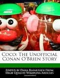 Coco: The Unofficial Conan OBrien Story
