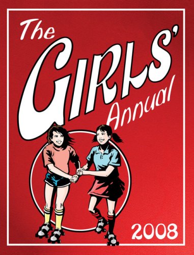  : The Girls' Annual 2008 (Annual)