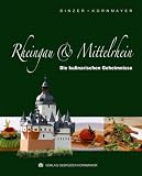 Produkt-Bild: Rheingau & Mittelrhein: Die kulinarischen Geheimnisse