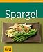 Bücher : Spargel (GU KüchenRatgeber)