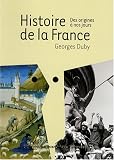 Histoire de la France : Des origines à nos jours
