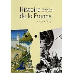 Histoire de la France : Des origines � nos jours