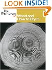 Fine Woodworking on Wood and How to Dry It: 41 Articles ("Fine Woodworking")