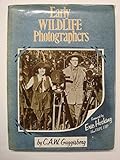 Early wildlife photographers
