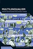 Multilingualism : a critical perspective