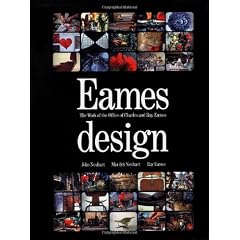 Eames design: The work of the Office of Charles and Ray Eames