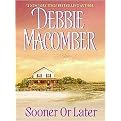 Sooner or Later (Larger Print) (Paperback)