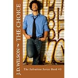 The Choice (The Salvation Series)