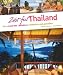 Phimai Zeit f�r Thailand: Das �Land des L�chelns� entdecken und genie�en