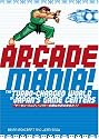 Arcade Mania: The Turbo-Charged World of Japan's Game Centers: The Turbo-charged World of Japan's Game Centers