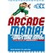 Arcade Mania: The Turbo-charged World of Japan's Game Centers