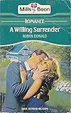 A willing surrender