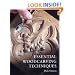 Essential Woodcarving Techniques